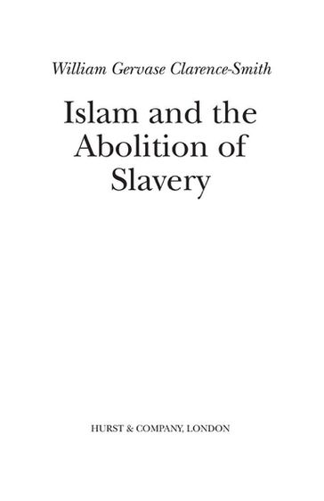Islam and the Abolition of Slavery - William Clarence-Smith