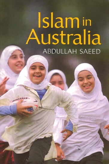 Islam in Australia - Abdullah Saeed