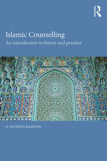 Islamic Counselling - G. Hussein Rassool
