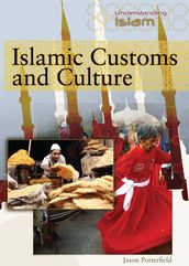 Islamic Customs and Culture