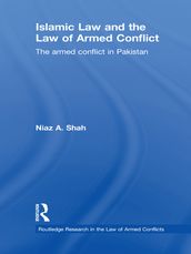 Islamic Law and the Law of Armed Conflict