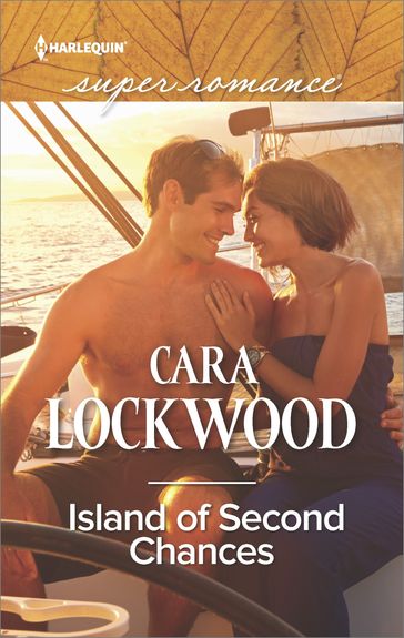 Island of Second Chances - Cara Lockwood