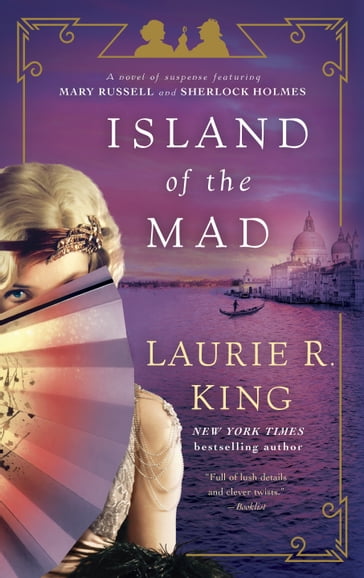 Island of the Mad - Laurie R. King