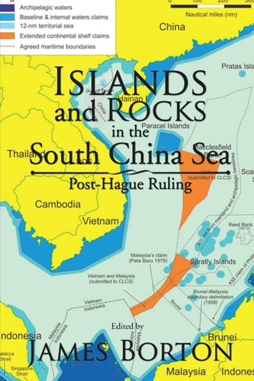 Islands and Rocks in the South China Sea - James Borton
