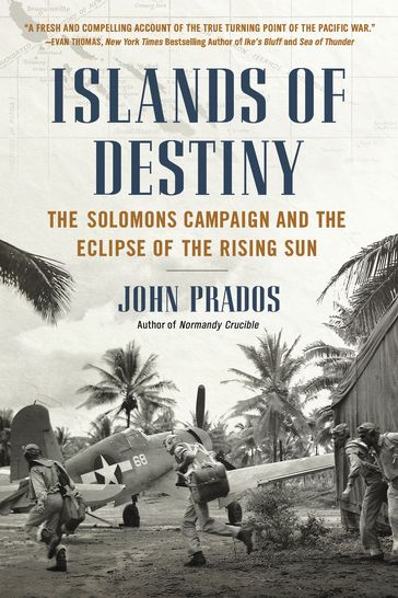 Islands of Destiny - John Prados