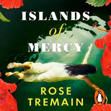 Islands of Mercy - Rose Tremain