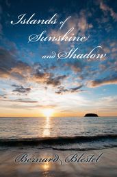 Islands of Sunshine and Shadow