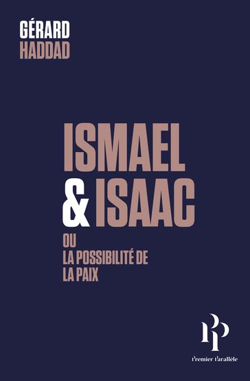 Ismaël et Isaac - Gérard Haddad