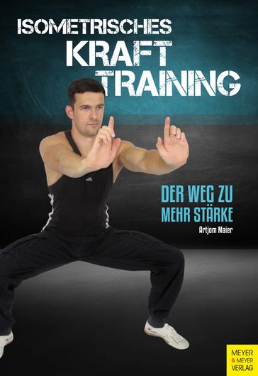 Isometrisches Krafttraining - Artjom Maier