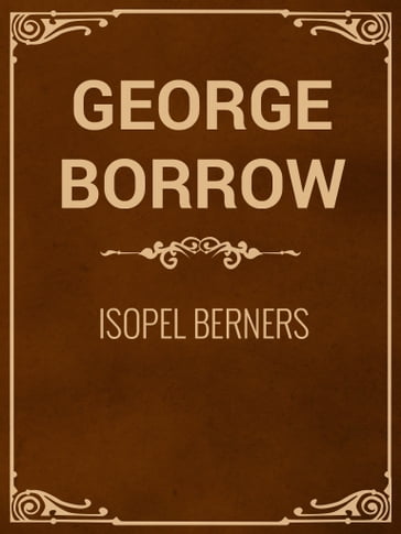 Isopel Berners - George Borrow