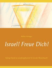 Israel! Freue Dich!