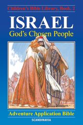 Israel - God s Chosen People