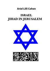 Israel Jihad in Jerusalem