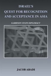 Israel s Quest for Recognition and Acceptance in Asia