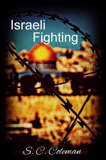 Israeli Fighting - S. C. Coleman