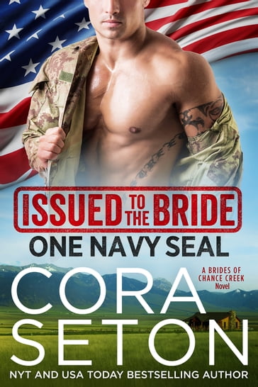 Issued to the Bride One Navy SEAL - Cora Seton