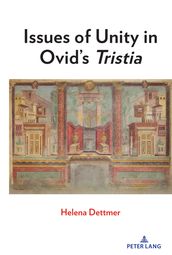 Issues of Unity in Ovid s Tristia