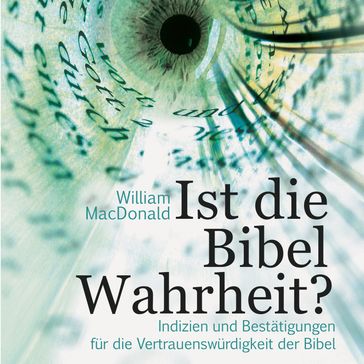 Ist die Bibel Wahrheit? - Hörbuch - William MacDonald