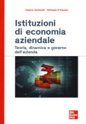 Istituzioni di economia aziendale. Teoria, dinamica e governo dell azienda