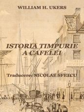 Istoria timpurie a cafelei