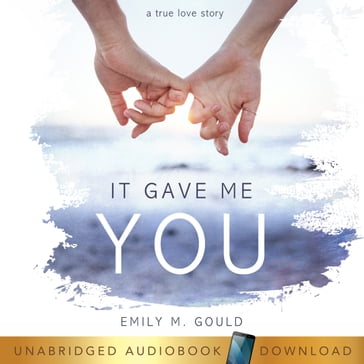 It Gave Me You - Emily Gould