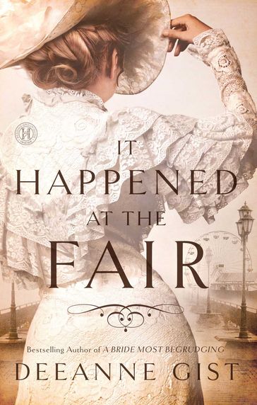 It Happened at the Fair - Deeanne Gist