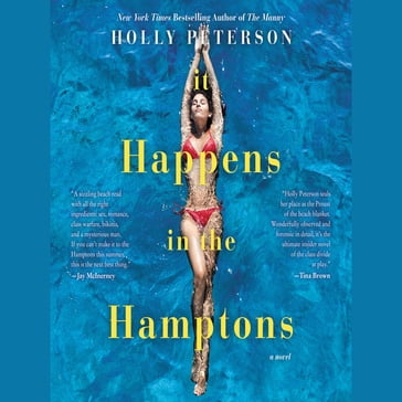 It Happens in the Hamptons - Holly Peterson