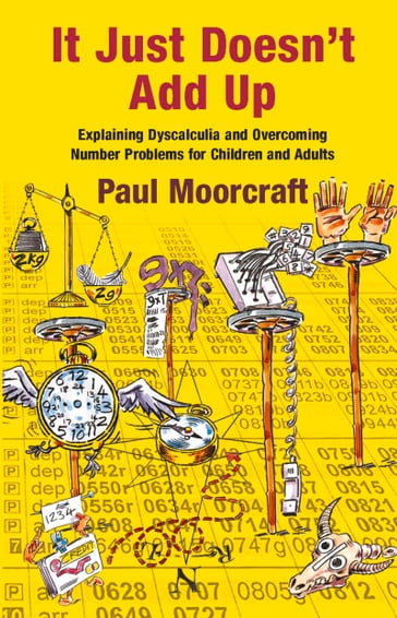 It Just Doesn't Add Up - Paul Moorcraft