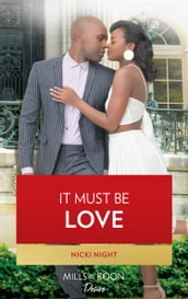 It Must Be Love (The Chandler Legacy, Book 3)