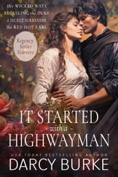 It Started With a Highwayman