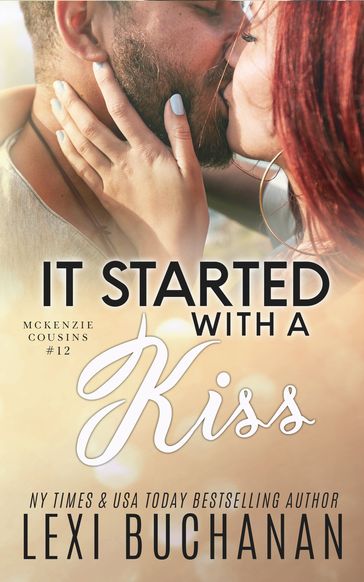 It Started with a Kiss - Lexi Buchanan