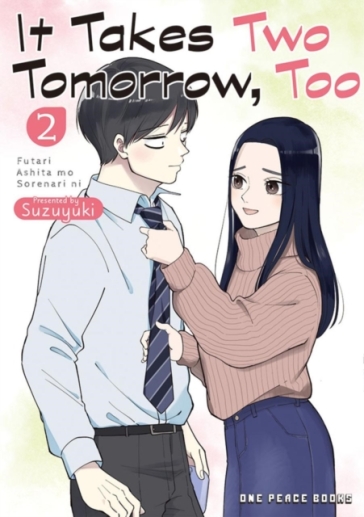 It Takes Two Tomorrow, Too Volume 2 - Suzuyuki
