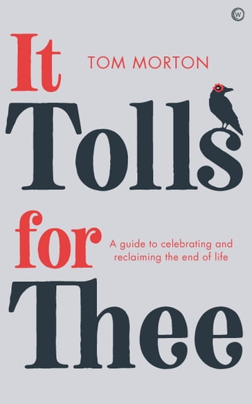 It Tolls For Thee - Tom Morton