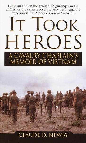 It Took Heroes - Claude Newby