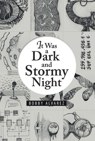 It Was a Dark and Stormy Night - Bobby Alvarez