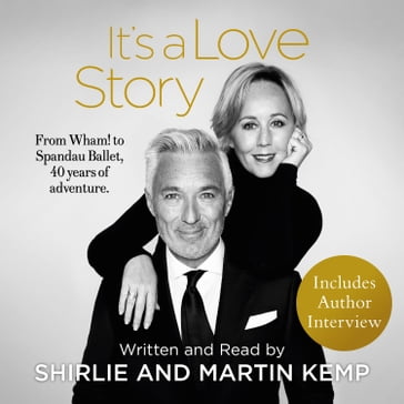 It's A Love Story - Martin Kemp - Shirlie Kemp
