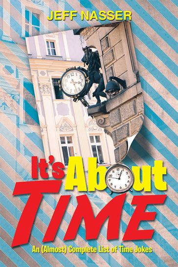 It's About Time - Jeff Nasser