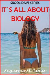 It s All about Biology