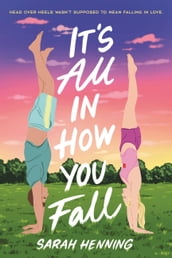 It s All in How You Fall