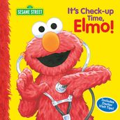 It s Check-up Time, Elmo! (Sesame Street Series)