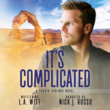 It's Complicated - L.A. Witt