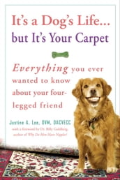 It s a Dog s Life...but It s Your Carpet