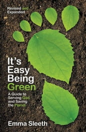 It s Easy Being Green, Revised and Expanded Edition
