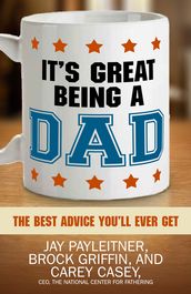 It s Great Being a Dad
