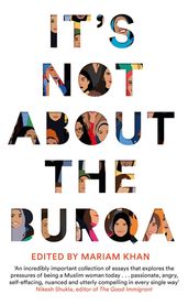 It s Not About the Burqa