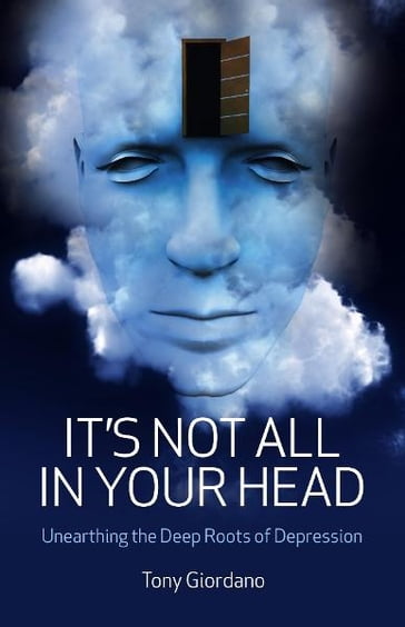 It's Not All In Your Head - Tony Giordano