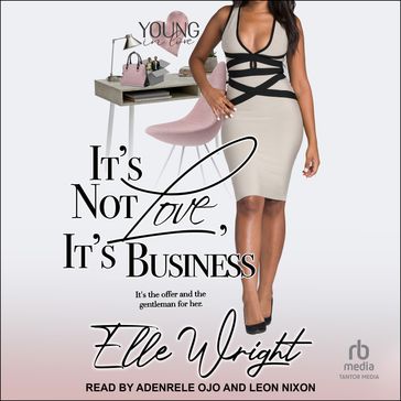 It's Not Love, It's Business - Elle Wright