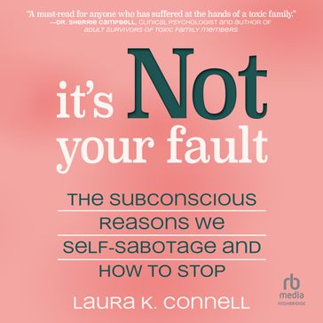 It's Not Your Fault - Laura K. Connell