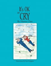 It s OK to Cry