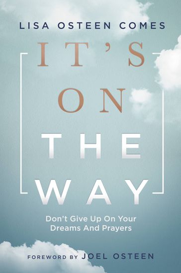 It's On the Way - Lisa Osteen Comes